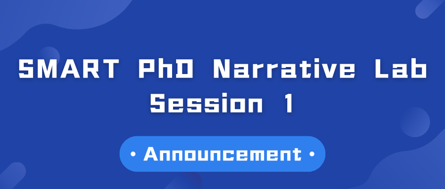 Event Announcement | SMART PhD Narrative Lab – Session 1