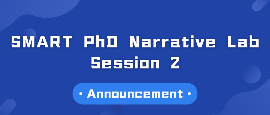 Event Announcement | SMART PhD Narrative Lab – Session 2